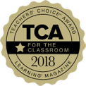 2018 Winner Teacher's Choice Award for the Classroom